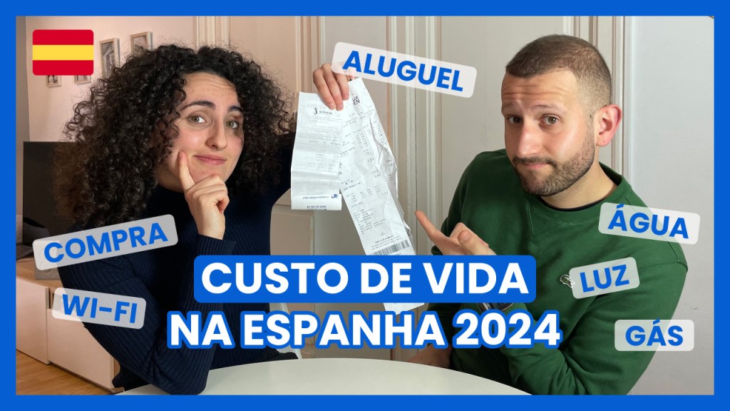Custo de vida na Espanha&nbsp;2024